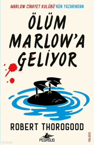 Ölüm Marlow'a Geliyor;Marlow Cinayet Kulübü Serisi 2. Kitap