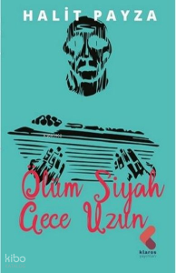 Ölüm Siyah Gece Uzun