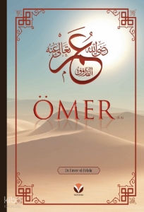 Ömer (ra)’ın Hayatı ve Dönemi (Ciltli)