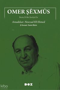 Omer Şêxmus;Bizota Di Bin Xweliyê De