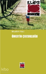Ömerin Çocukluğu