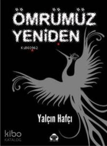 Ömrümüz Yeniden