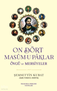On Dört Masum-u Paklar - Övgü ve Mersiyeler