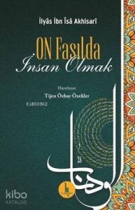 On Fasılda İnsan Olmak