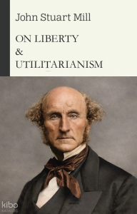 On Liberty and Utilitarianism