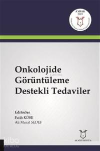 Onkolojide Destek Tedaviler ( Aybak 2019 Mart )
