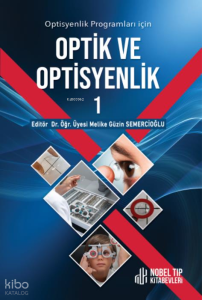 Optisyenlik Programları İçin Optik Ve Optisyenlik