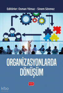 Organizasyonlarda Dönüşüm