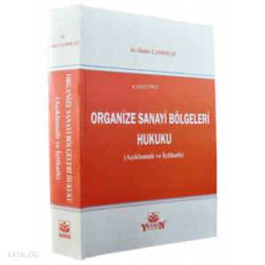 Organize Sanayi Bölgeleri Hukuku