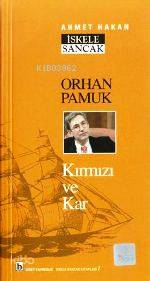 Orhan Pamuk; Kırmızı ve Kar