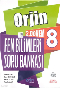 Orjin 8 Fen Bilimleri 2.Dönem Soru Bankası