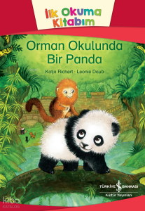 Orman Okulunda Bir Panda;İlk Okuma Kitabım