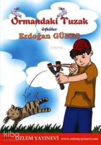 Ormandaki Tuzak