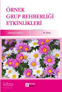 Örnek Grup Rehberliği Etkinlikleri