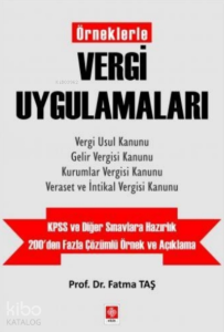 Örneklerle Vergi Uygulamaları