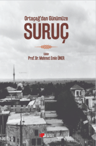 Ortaçağ'dan Günümüze Suruç