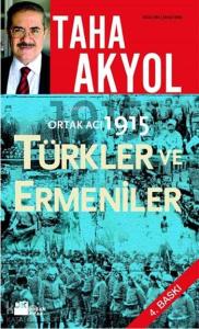Ortak Acı 1915; Türkler ve Ermeniler