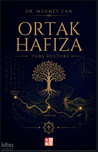 Ortak Hafıza; Türk Kültürü