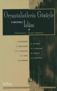 Oryantalistlerin Gözüyle İslam