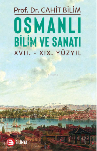 Osmanlı Bilim Ve Sanatı