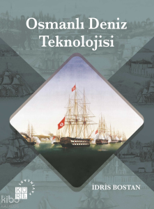 Osmanlı Deniz Teknolojisi