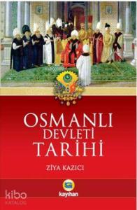 Osmanlı Devleti Tarihi