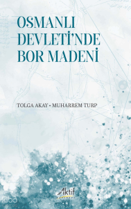 Osmanlı Devleti'nde Bor Madeni