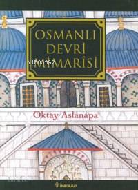 Osmanlı Devri Mimarisi