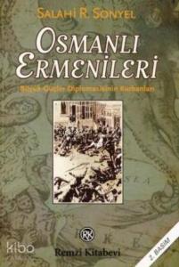 Osmanlı Ermenileri; büyük Güçler Diplomasisinin Kurbanları