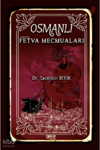 Osmanlı Fetva Mecmuaları