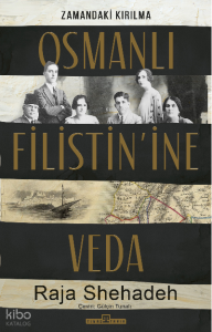 Osmanlı Filistin'ine Veda
