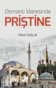Osmanlı İdaresinde Priştine