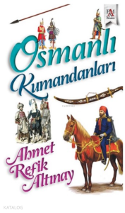 Osmanlı Kumandanları