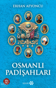 Osmanlı Padişahları