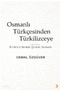Osmanlı Türkçesinden Türkilizceye