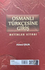 Osmanlı Türkçesine Giriş
