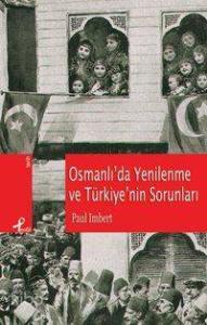 Osmanlı'da Yenilenme ve Türkiye'nin Sorunları