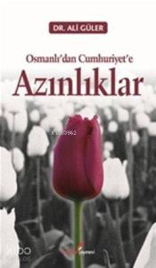 Osmanlı'dan Cumhuriyet'e Azınlıklar