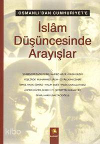 Osmanlı'dan Cumhuriyet'e| İslam Düşüncesinde Arayışlar