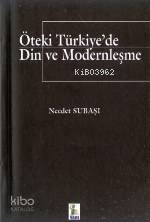 Öteki Türkiye'de Din ve Modernleşme