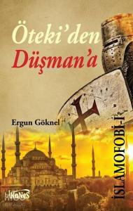 Öteki'den Düşman'a; İslamofobi 1