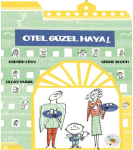 Otel Güzel Hayal