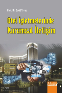 Otel İşletmelerinde Kurumsal İletişim