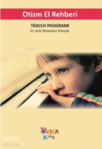 Otizm El Rehberi (Teach Programı)
