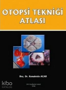Otopsi Tekniği Atlası