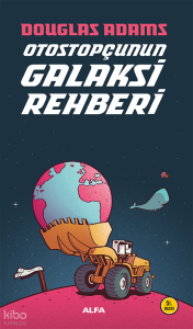 Otostopçunun Galaksi Rehberi