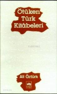 Ötüken Türk Kitabeleri