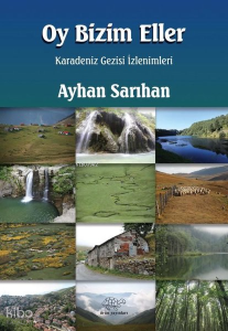 Oy Bizim Eller - Karadeniz Gezisi İzlenimleri