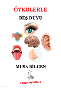 Öykülerle Beş Duyu