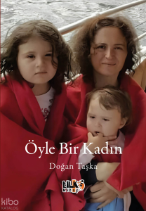 Öyle Bir Kadın